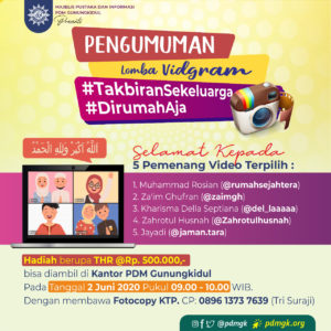 Hasil Lengkap Lomba #VidGram Takbiran Keluarga PDM Gunungkidul 1441 H