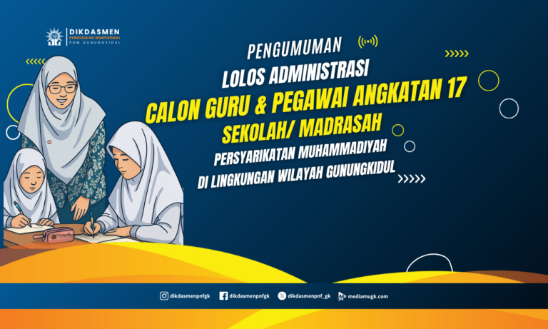 Pengumuman peserta lolos administrasi (Angkatan 17)